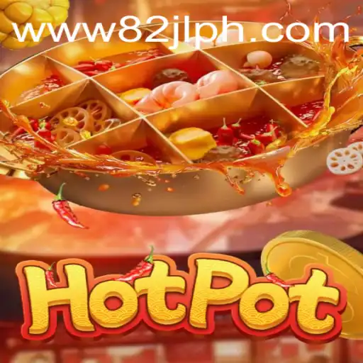 Discovering Hotpot: A Thrilling New Game with 82JL Mechanics